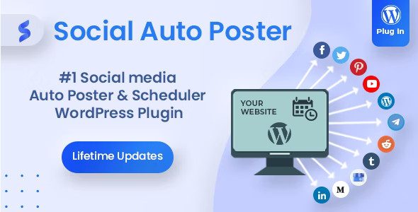 Social Auto Poster 5.5.3 – WordPress 调度程序和营销插件