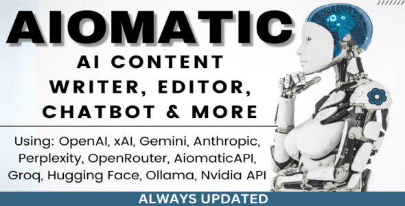 AIomatic 2.5.8 – AI内容编写器、编辑器、聊天机器人和AI工具包