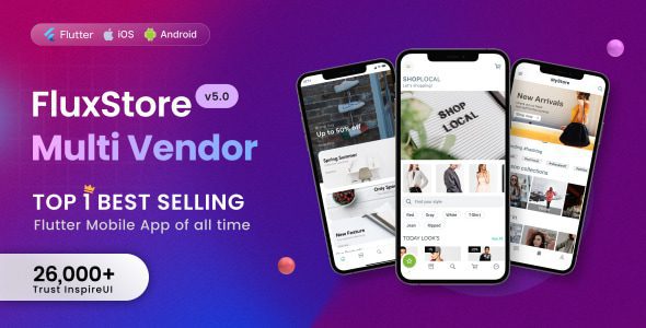 Fluxstore Multi Vendor 5.2 – Flutter 电商完整应用