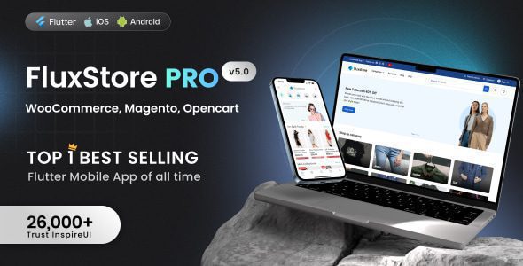 Fluxstore Pro 5.1.0 – 适用于 Magento、Opencart 和 Woocommerce 的 Flutter 电子商务完整应用程序